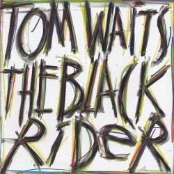 The Black Rider de Tom Waits