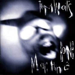 Whistle Down The Wind (for Tom Jans) del álbum 'Bone Machine'