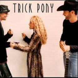 Pour Me del álbum 'Trick Pony'
