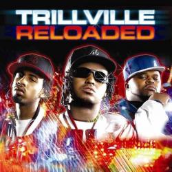 Trillville: Reloaded