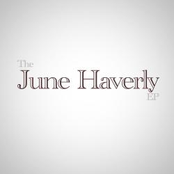 The June Haverly - EP