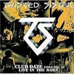 Club Daze Volume II: Live in the Bars