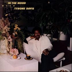 In the Mood With Tyrone Davis