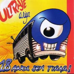 18 Anos Sem Tirar!