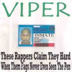 These Rappers Claim They Hard When Them Fags Never Even Seen The Pen