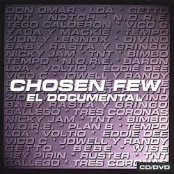 Chosen Few: El Documental