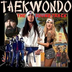 Taekwondo (Original Motion Picture Soundtrack)