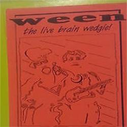 I Gots A Weasel del álbum 'The Live Brain Wedgie/WAD'