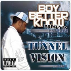 Tunnel Vision Volume 1