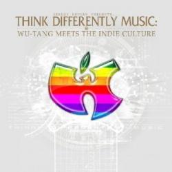 Think Differently Music: Wu-Tang Meets The Indie Culture 