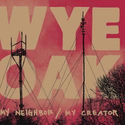 My Neighbor / My Creator - EP