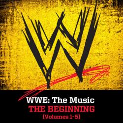 WWE: The Music, The Beginning [Volumes 1-5]