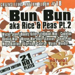 Greensleeves Rhythm Album #18-Bun Bun AKA Rice & Peas Part 2