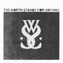 Trophies del álbum 'The North Stands For Nothing'