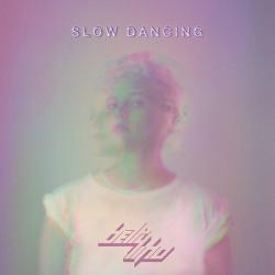 Slow Dancing - EP