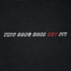 Toogoodtobetrue del álbum 'This Song Does Not Fit '