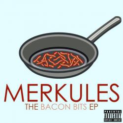 The Bacon Bits - EP