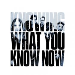 Habits del álbum 'Knowing What You Know Now'