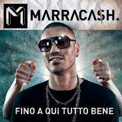 Continuavano A Chiamarlo Marracash (Il Divo) del álbum 'Fino A Qui Tutto Bene'