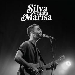 Silva Canta Marisa Ao Vivo