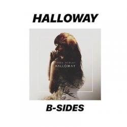  Halloway B-sides