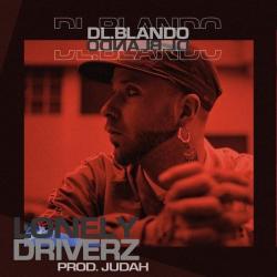 Lonely Driverz de D.L. Blando