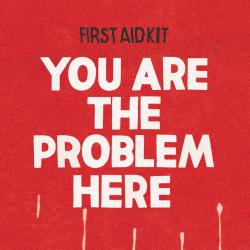 You Are The Problem Here del álbum 'You Are The Problem Here'