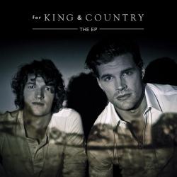 for KING & COUNTRY | The EP