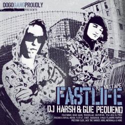 Fastlife Mixtape Vol. 1