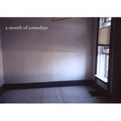 Forever Mine del álbum 'A Month of Somedays'