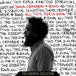 How he loves us del álbum 'All This for a King: The Essential Collection'