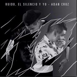 No Ví Wey del álbum 'Ruido, El Silencio Y Yo'