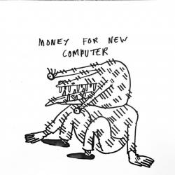 money for new computer (unreleased, demos)