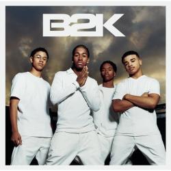 Gots Ta Be del álbum 'B2K'