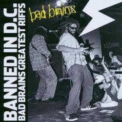 Banned In DC: Bad Brains Greatest Riffs