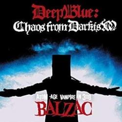 Deep Blue: Chaos From Darkism