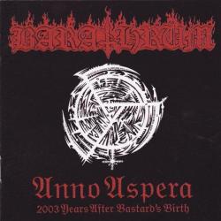 Anno Aspera: 2003 Years After Bastard's Birth