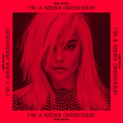 I'm a Mess (Remixes) - EP