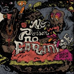 No Poison No Paradise