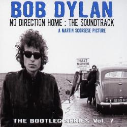 The Bootleg Series, Vol 7: No Direction Home