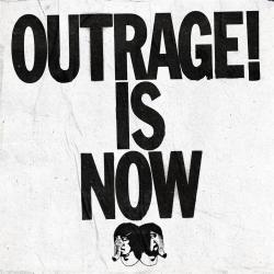 All I C Is U del álbum 'Outrage! Is Now'