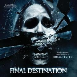 The Final Destination (Original Motion Picture Soundtrack)