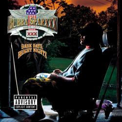 Bubba Talk del álbum 'Dark Days, Bright Nights'