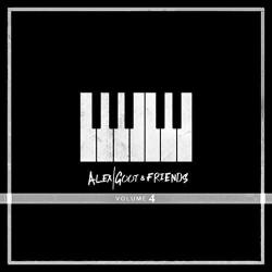 Alex Goot & Friends, Vol. 4