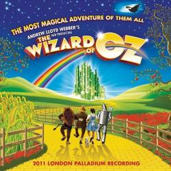 The Wizard of Oz (2011 London Palladium Recording)