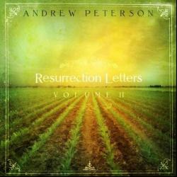 Resurrection Letters, Vol. II