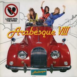 Arabesque VIII: Loser Pays the Piper