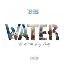 Blank Mafia del álbum 'WATER (We Are The Enemy Really)'