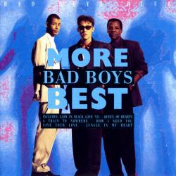 Save Your Love del álbum 'More Bad Boys Best'