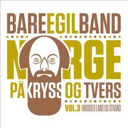 Norge på kryss og tvers, vol. 3: Hinsides land og strand